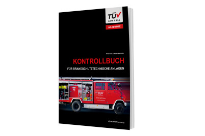 Das „TÜV AUSTRIA-Pickerl“ für brandschutztechnische Anlagen